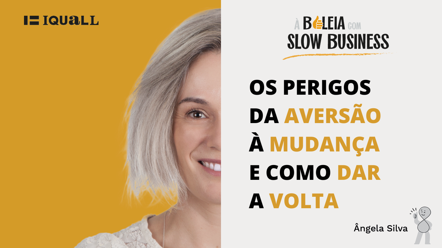 Ângela Silva slow business paradigmas resistencia mudanca pequenos negocios_you tube